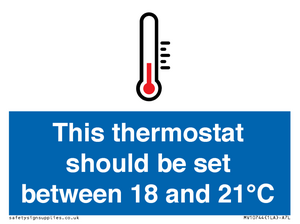 This thermostat should be set between 18 and 21°C